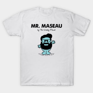 Mr Maseau T-Shirt